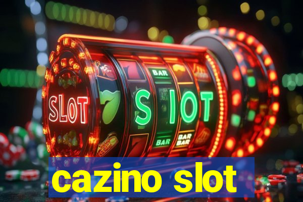 cazino slot