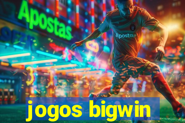 jogos bigwin