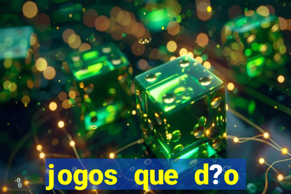 jogos que d?o dinheiro para se cadastrar