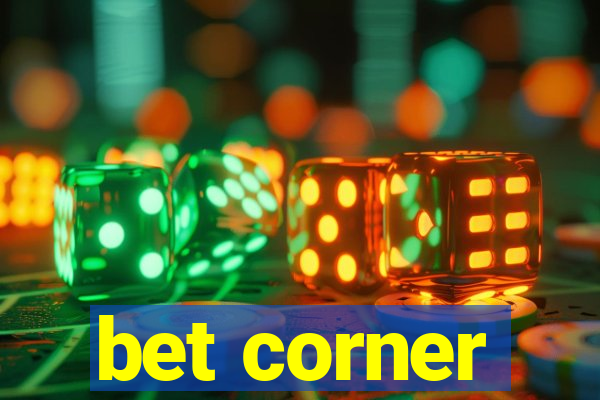 bet corner