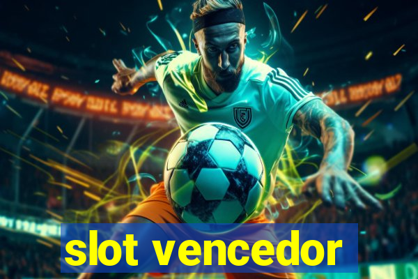 slot vencedor