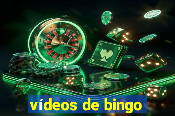 vídeos de bingo