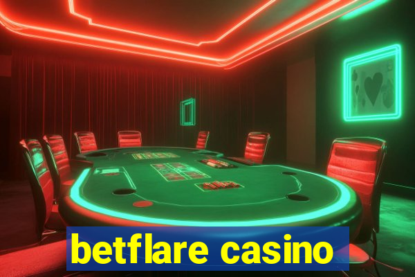 betflare casino