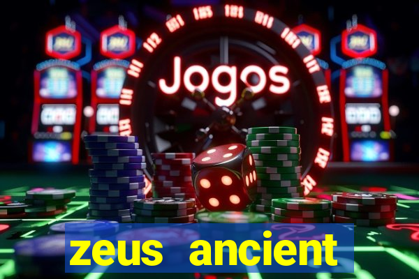 zeus ancient fortunes demo