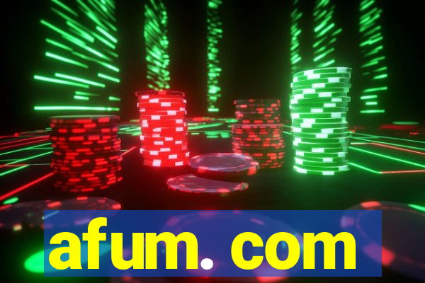 afum. com