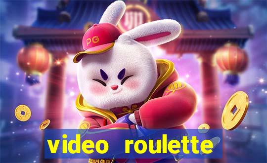 video roulette casino game