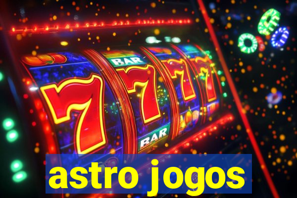 astro jogos