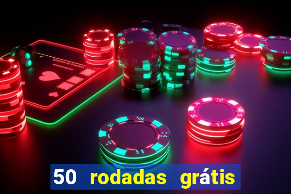 50 rodadas grátis no cadastro