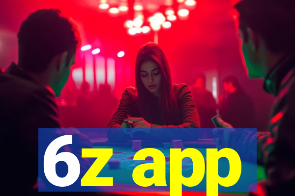 6z app