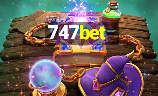 747bet