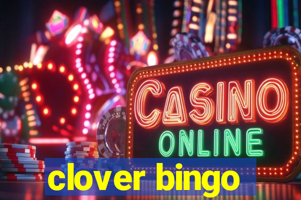 clover bingo