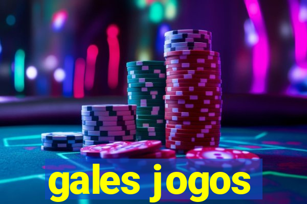 gales jogos