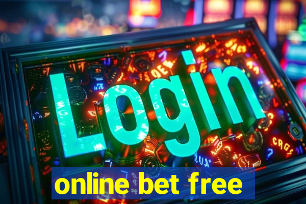 online bet free