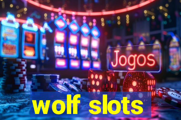 wolf slots