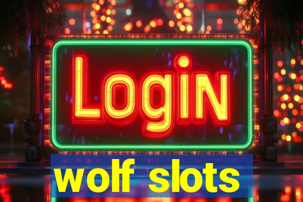 wolf slots