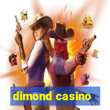 dimond casino