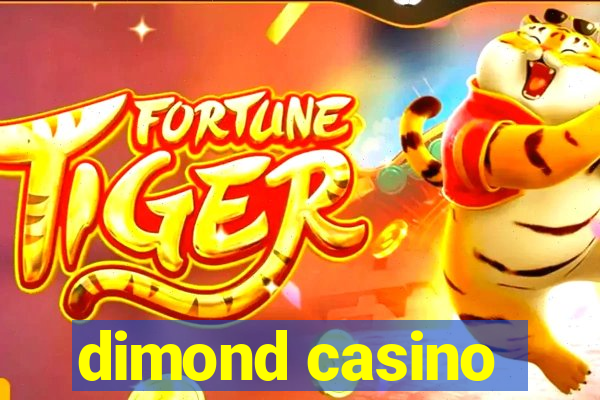 dimond casino