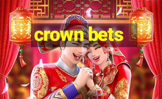 crown bets