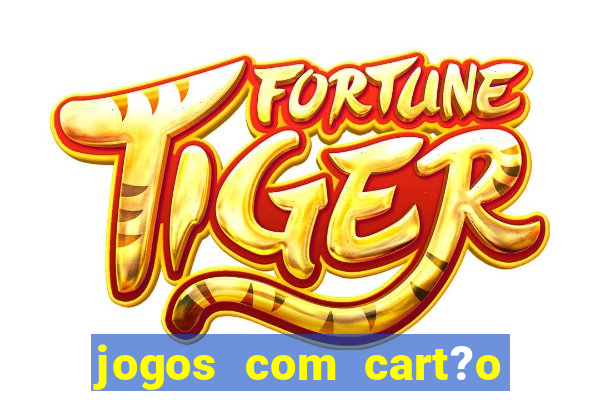 jogos com cart?o de crédito