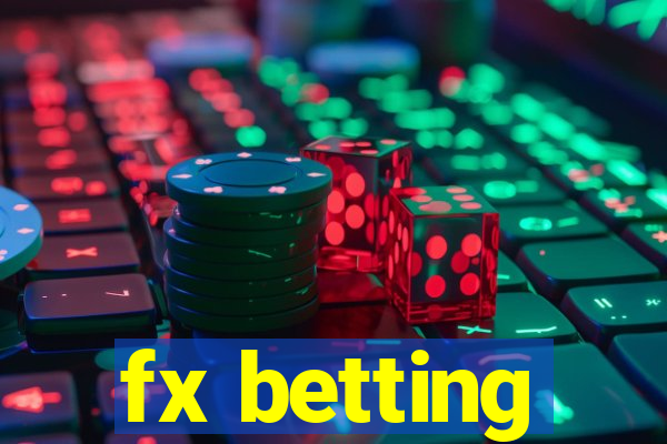 fx betting