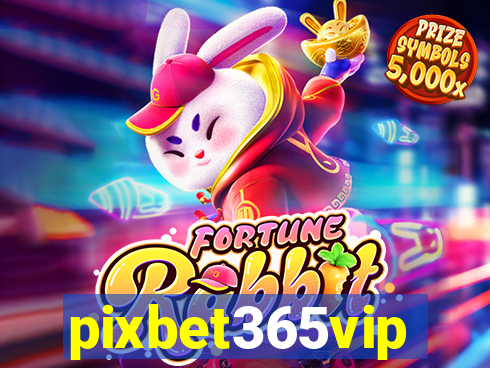 pixbet365vip