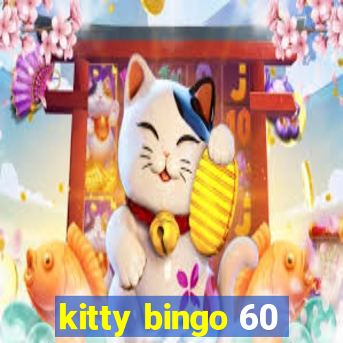 kitty bingo 60