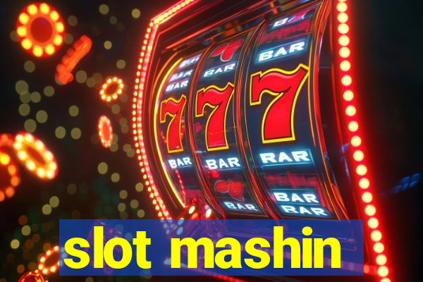 slot mashin