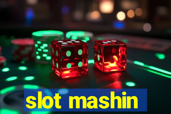 slot mashin