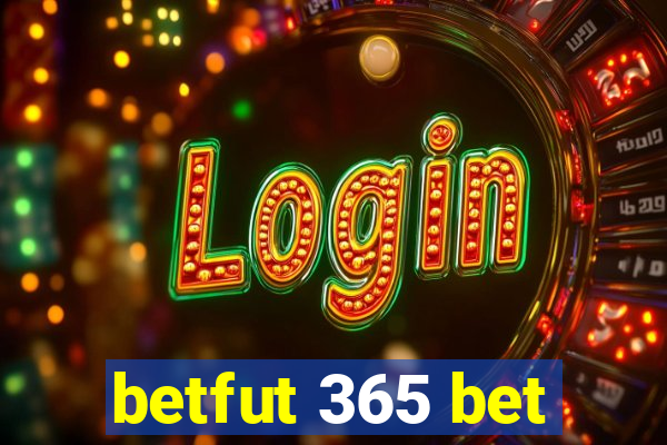 betfut 365 bet