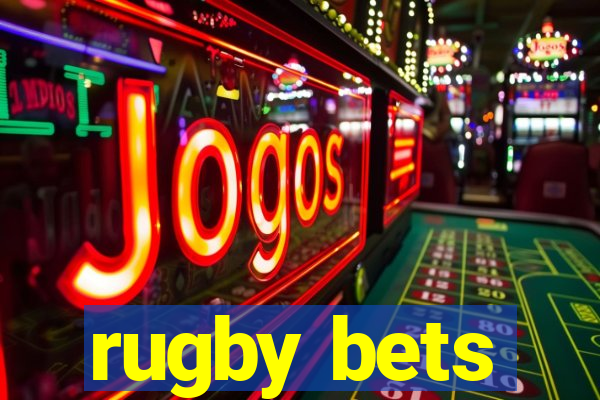 rugby bets