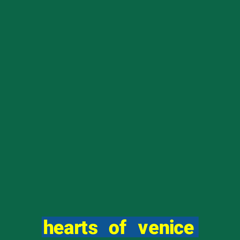 hearts of venice slot machine