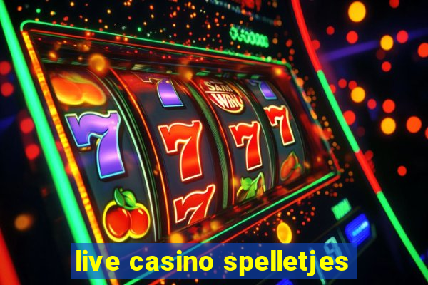 live casino spelletjes