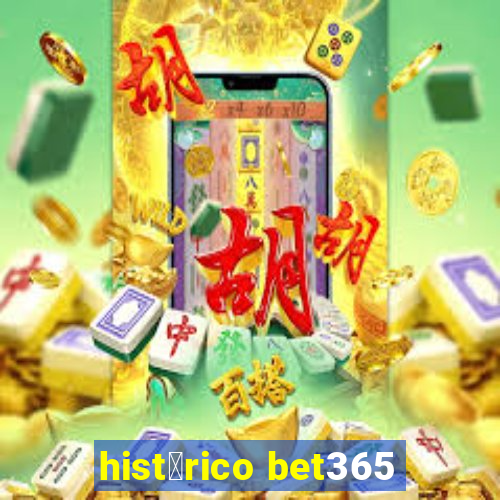 hist贸rico bet365