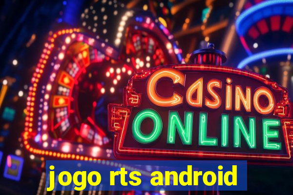 jogo rts android