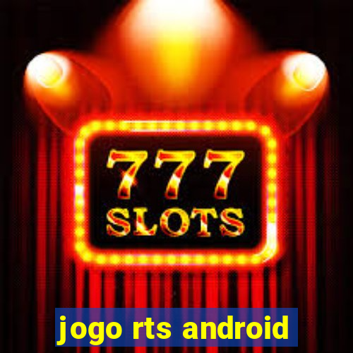 jogo rts android