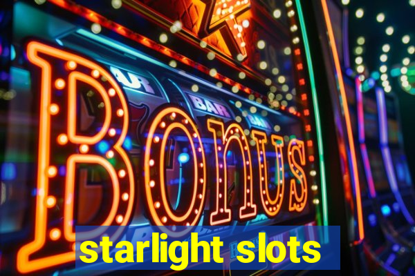 starlight slots