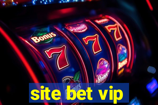 site bet vip