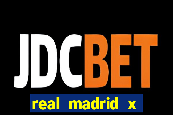 real madrid x atletic bilbao