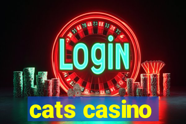 cats casino