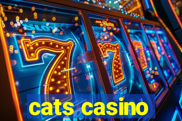 cats casino