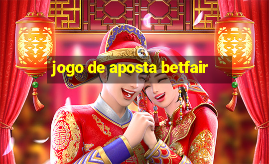 jogo de aposta betfair