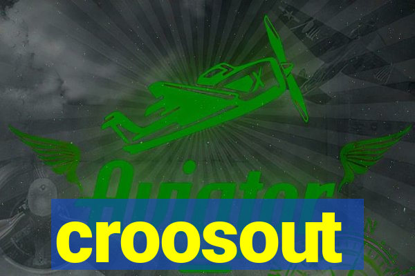 croosout