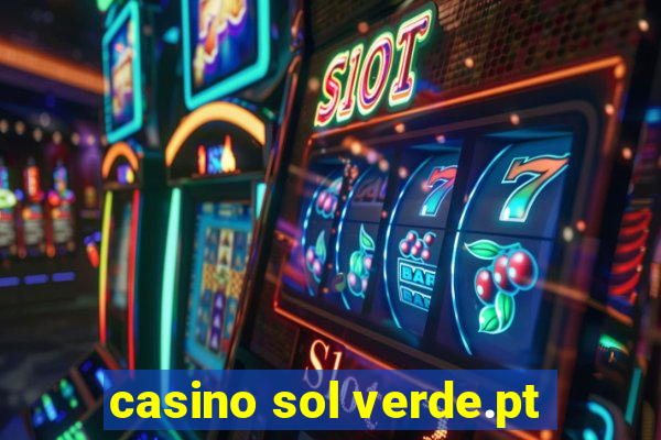 casino sol verde.pt