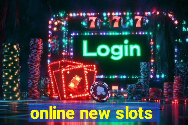 online new slots