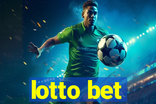 lotto bet