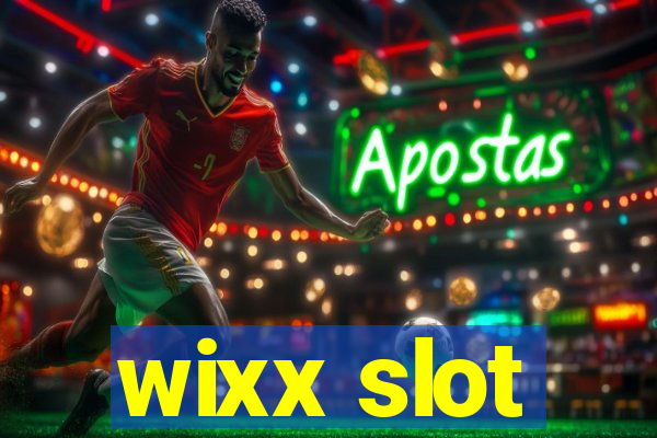 wixx slot