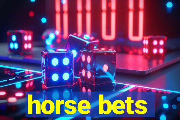 horse bets