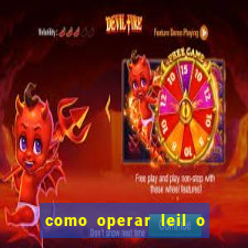 como operar leil o de abertura mini indice