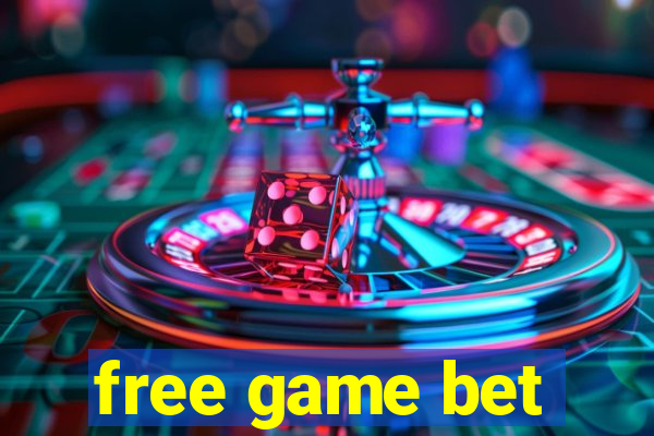 free game bet