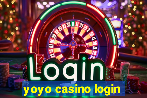 yoyo casino login